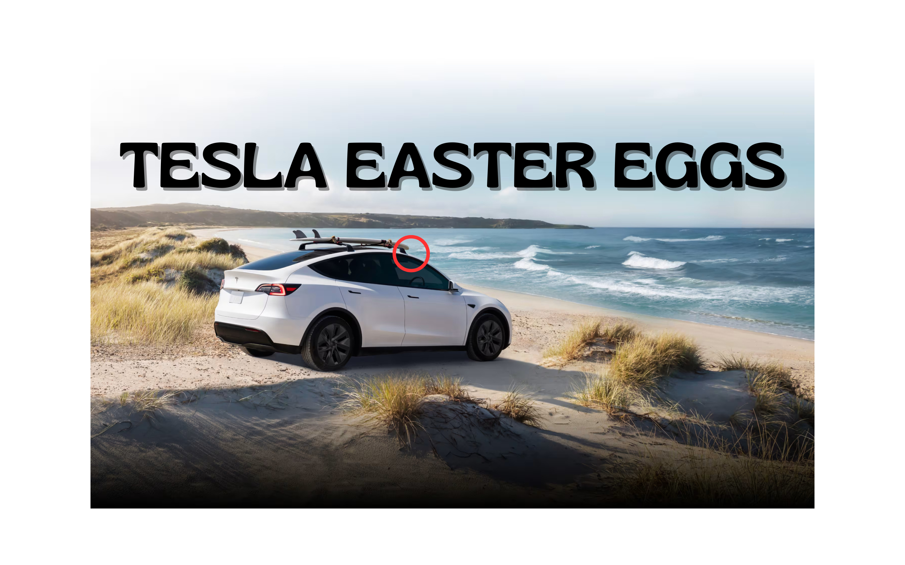 Tesla Easter Eggs (Comprehensive List - 2024)